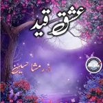 Ishq Qaid by Rimsha Hussain Complete
